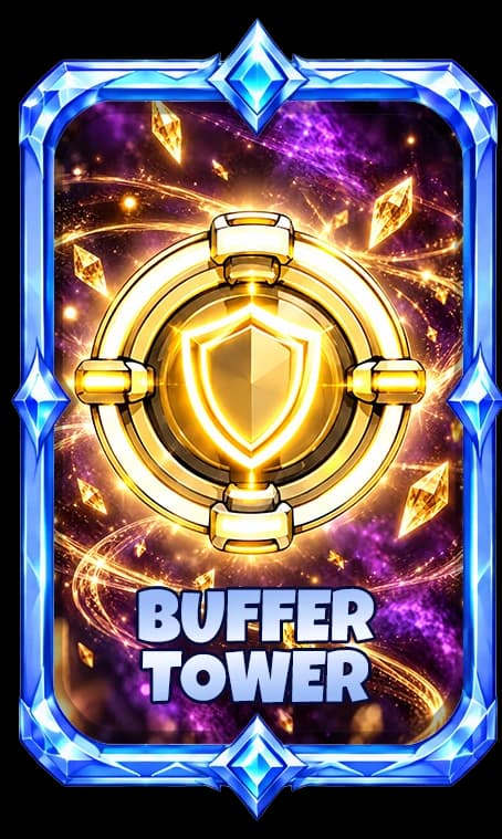BUFFER TOWER