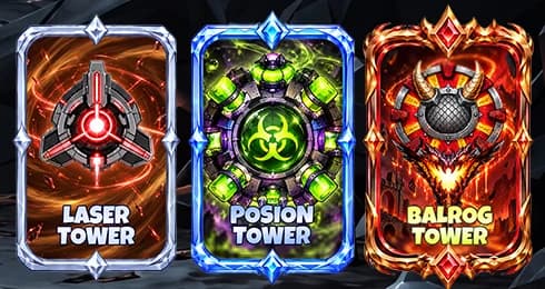 Laser Tower, Posion Tower, Balrog Tower